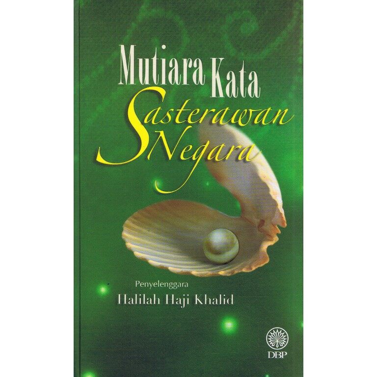 BUKU DBP: Mutiara Kata Sasterawan Negara | Shopee Malaysia