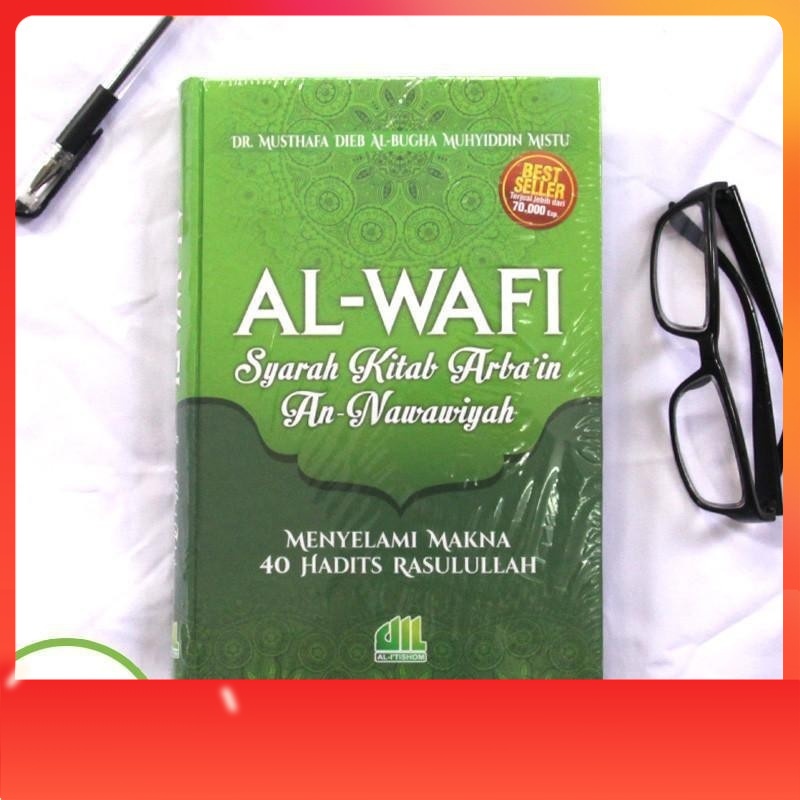 Al-Wafi Syarah Kitab Arba'in An-Nawawiyah (Hard Cover) | Shopee Malaysia