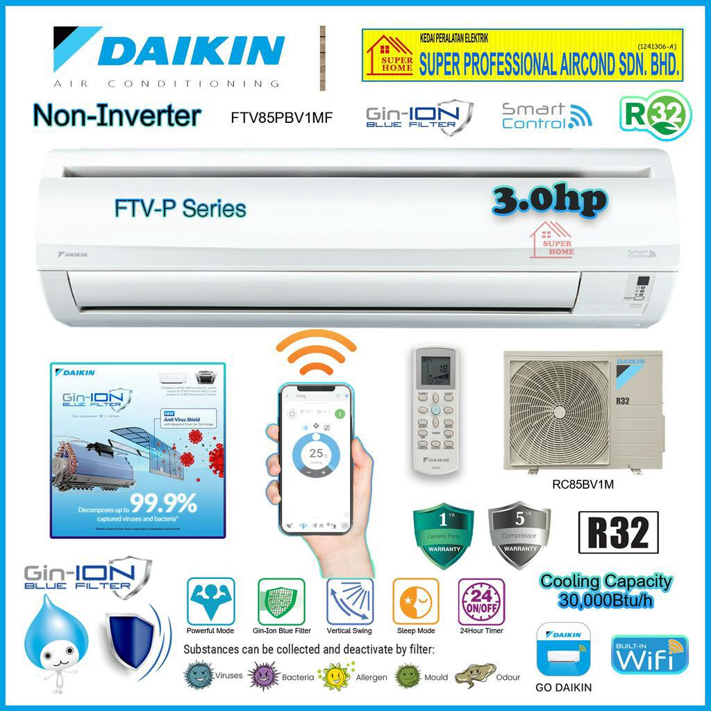 Daikin 3.0hp Non Inverter Air Conditioner FTV85PB & RC85BV1M ((WiFi ...