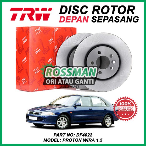 PROTON WIRA 1.5 TRW FRONT BRAKE DISC ROTOR SET [DF4022] | Shopee