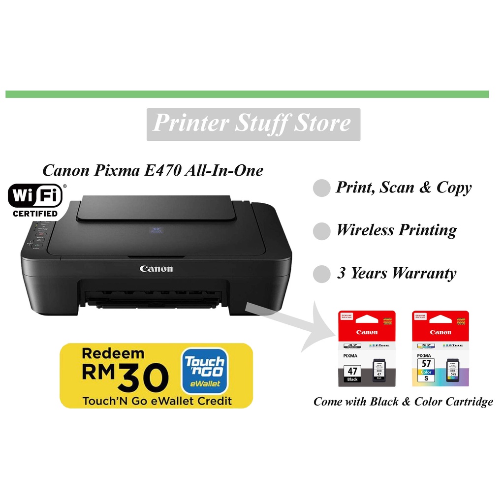 CANON PIXMA E470 AllInOne Wireless Printer (Free RM30 Touch n Go