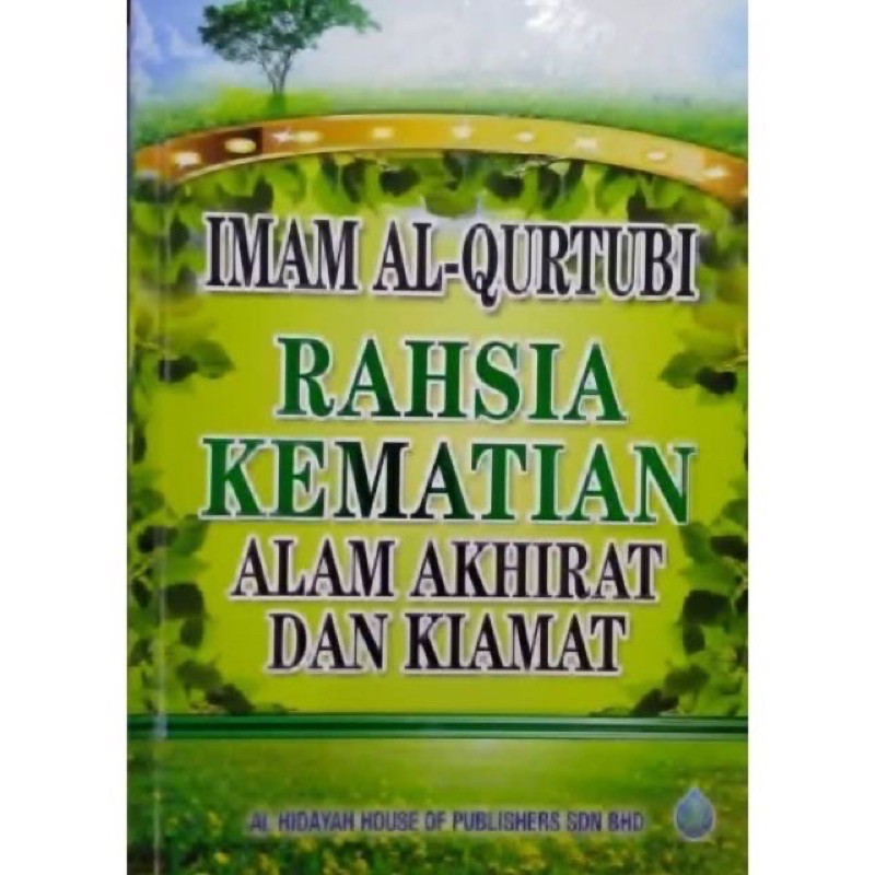 KITAB IMAM AL QURTUBI RAHSIA KEMATIAN ALAM AKHIRAT DAN KIAMAT Shopee 