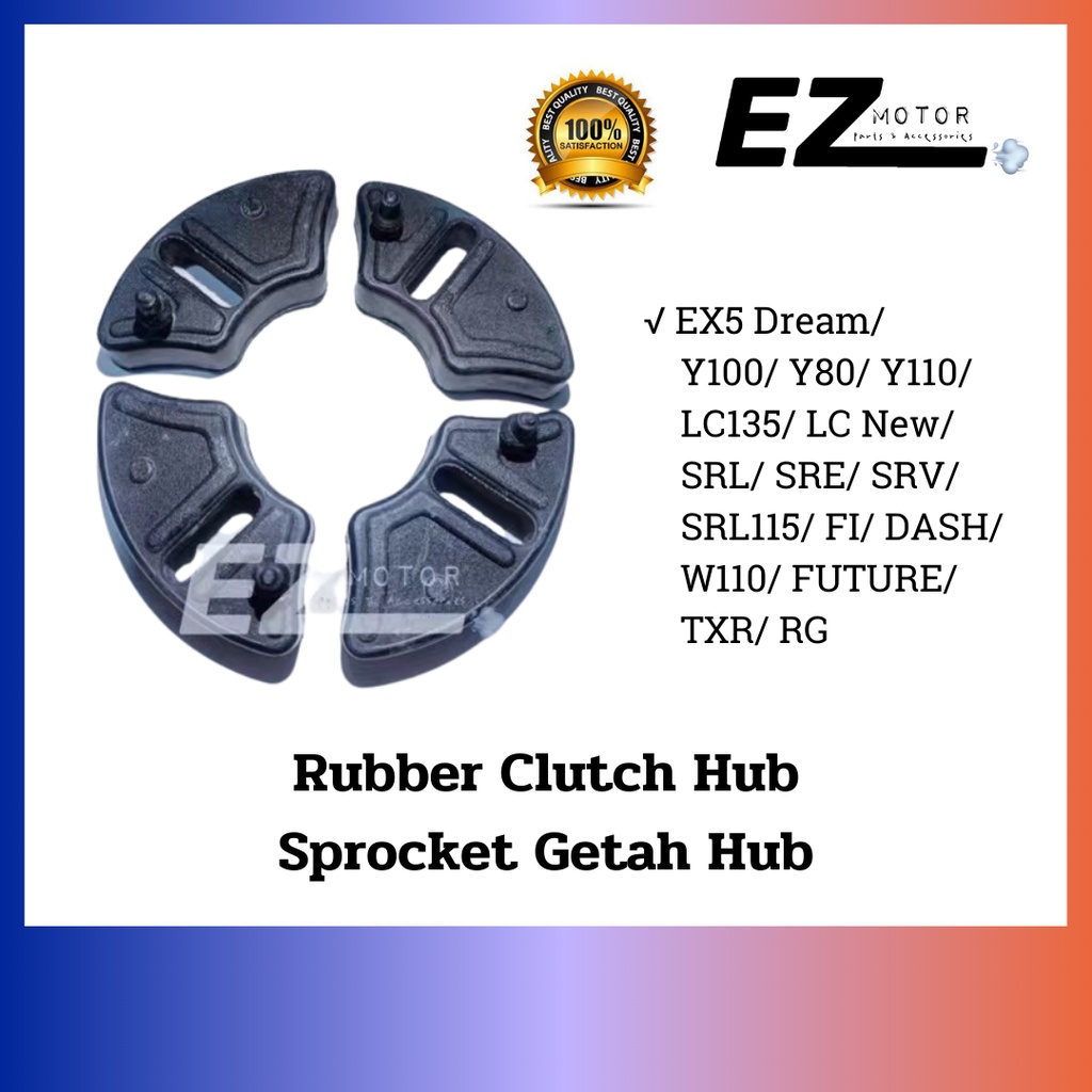 Rubber Clutch Hub Sprocket Getah Hub EX5 Dream Y100 Y80 Y110 LC135 LC