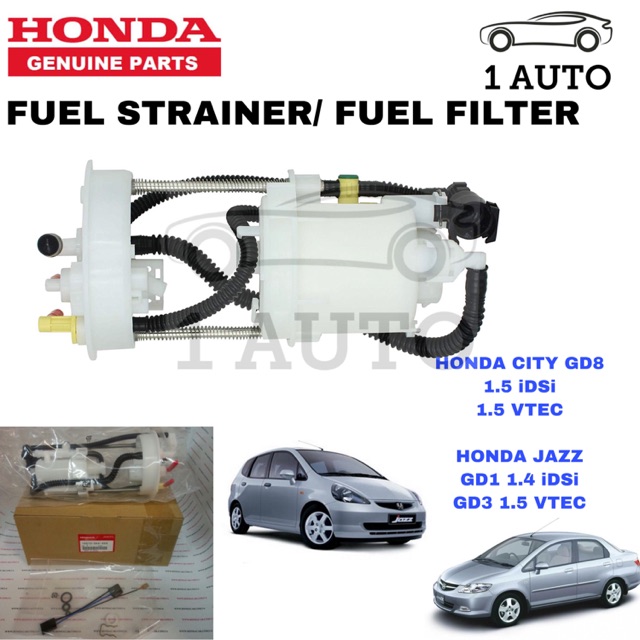 (ORIGINAL HONDA PARTS) FUEL STRAINER FILTER HONDA CITY GD8 1.5 iDSi