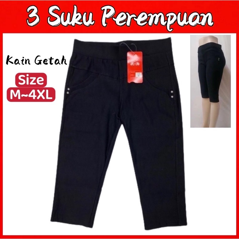 Women Stretchable 3 Quarter Pants / Seluar Getah 3 Suku Perempuan 女子弹力7 ...