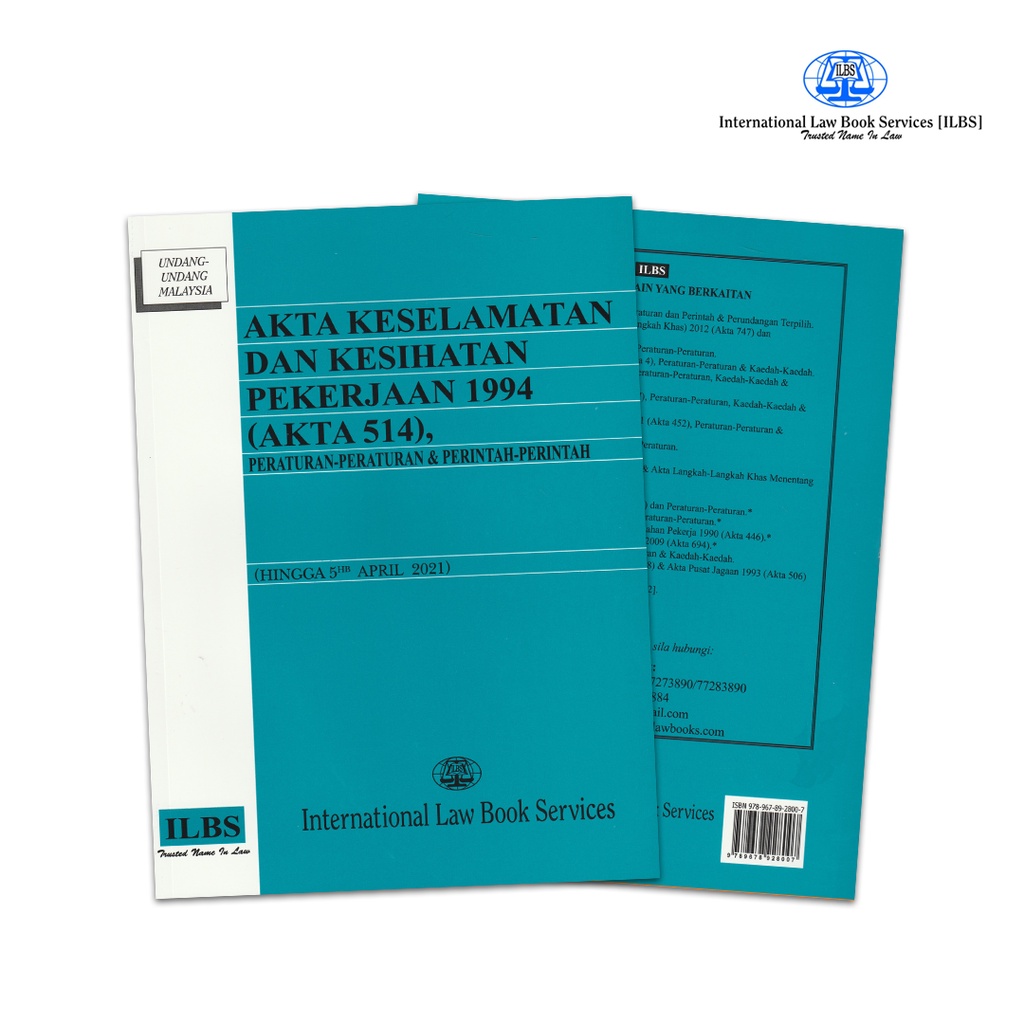 ILBS | Law Book | Akta Keselamatan Dan Kesihatan Pekerjaan 1994 (Akta ...