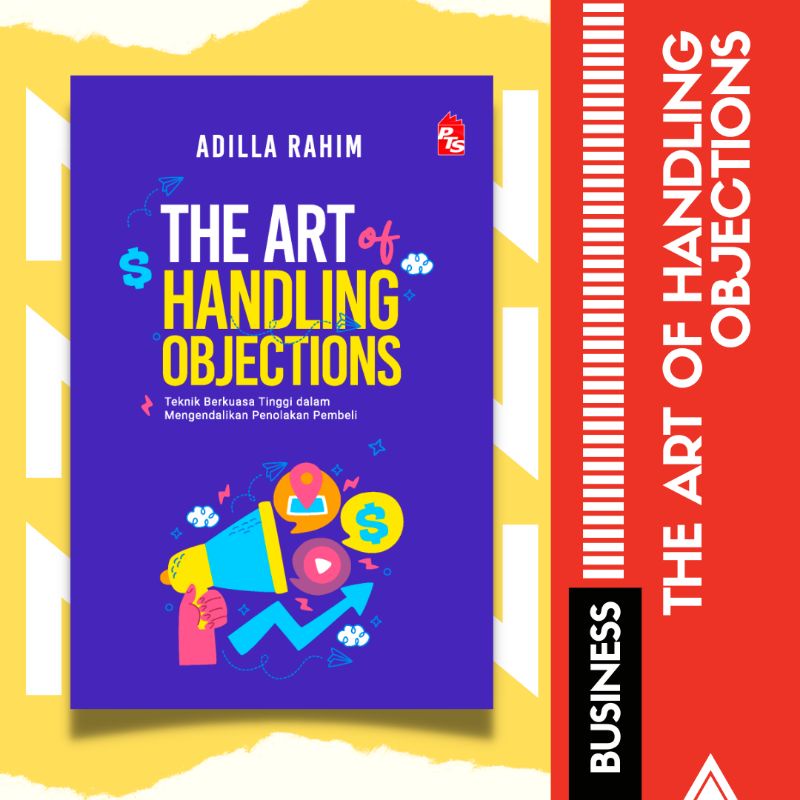 The Art of Handling Objections | Buku Bisnes | Buku Motivasi Diri | Pts ...