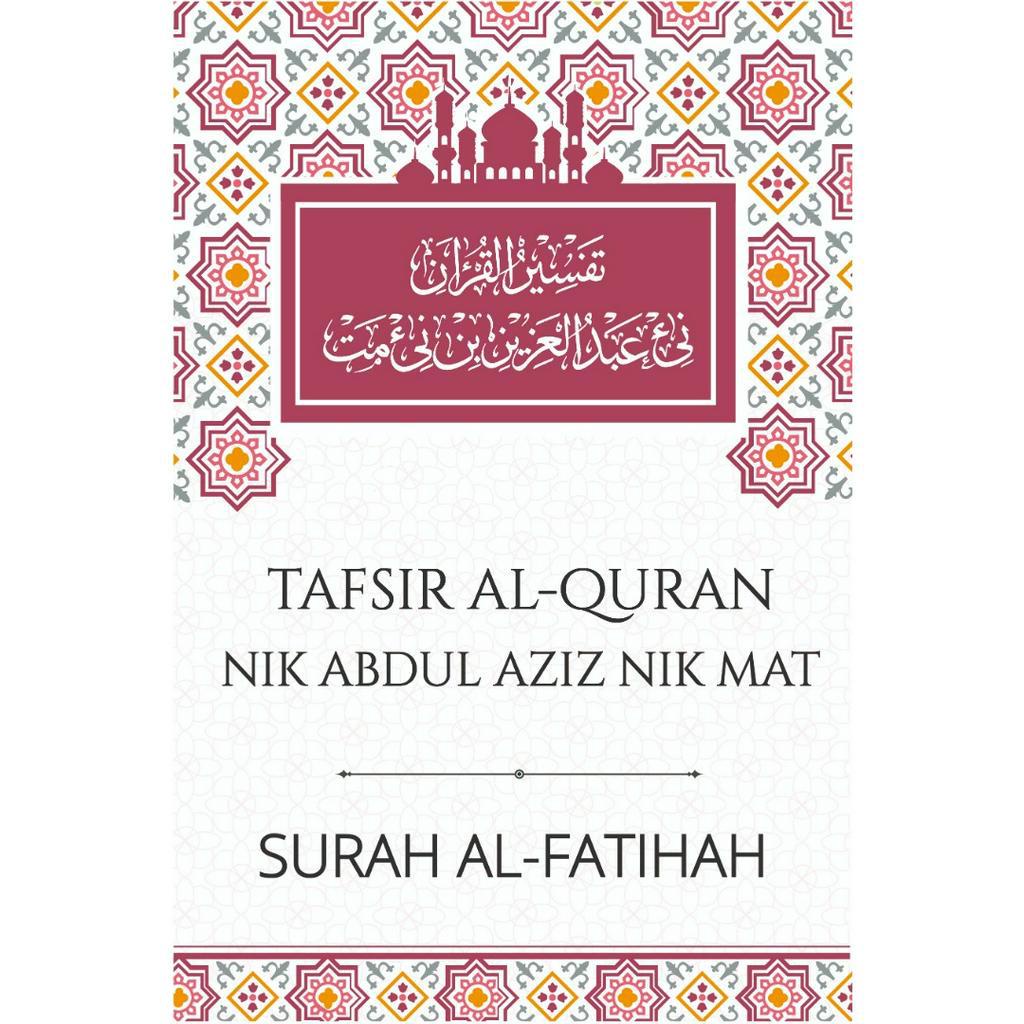 TAFSIR SURAH AL-FATIHAH (SOFTCOVER) | Shopee Malaysia