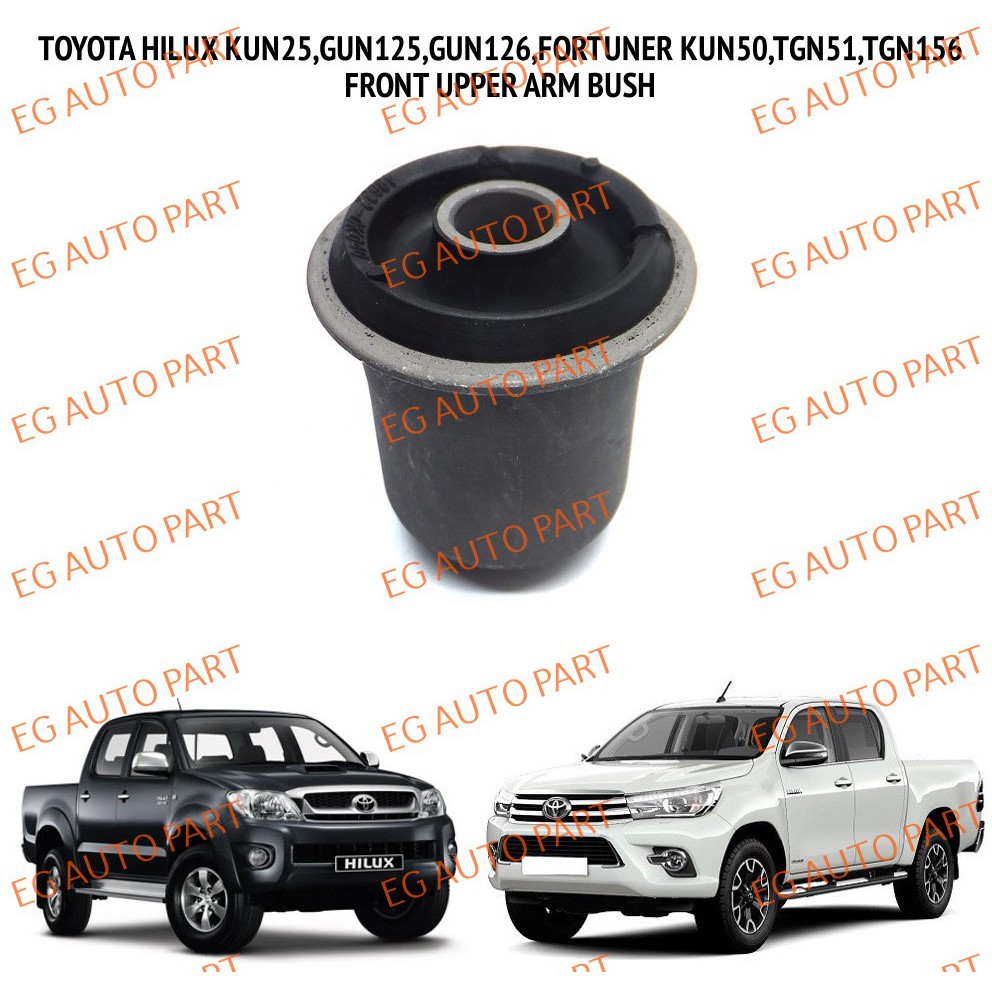 FRONT UPPER ARM BUSH TOYOTA HILUX KUN25,KUN26,REVO GUN125,GUN126 ...
