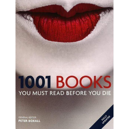 (BBW) 1001 Books You Must Read Before You Die (ISBN:9781844037407 ...