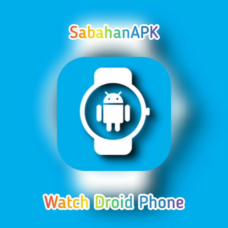 Watch droid best sale phone premium apk