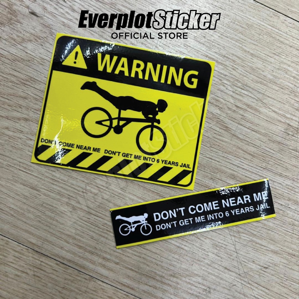 🔥ReadyStock🔥 Sticker Basikal Lajak "Don't Come Near Me" 1set | Shopee