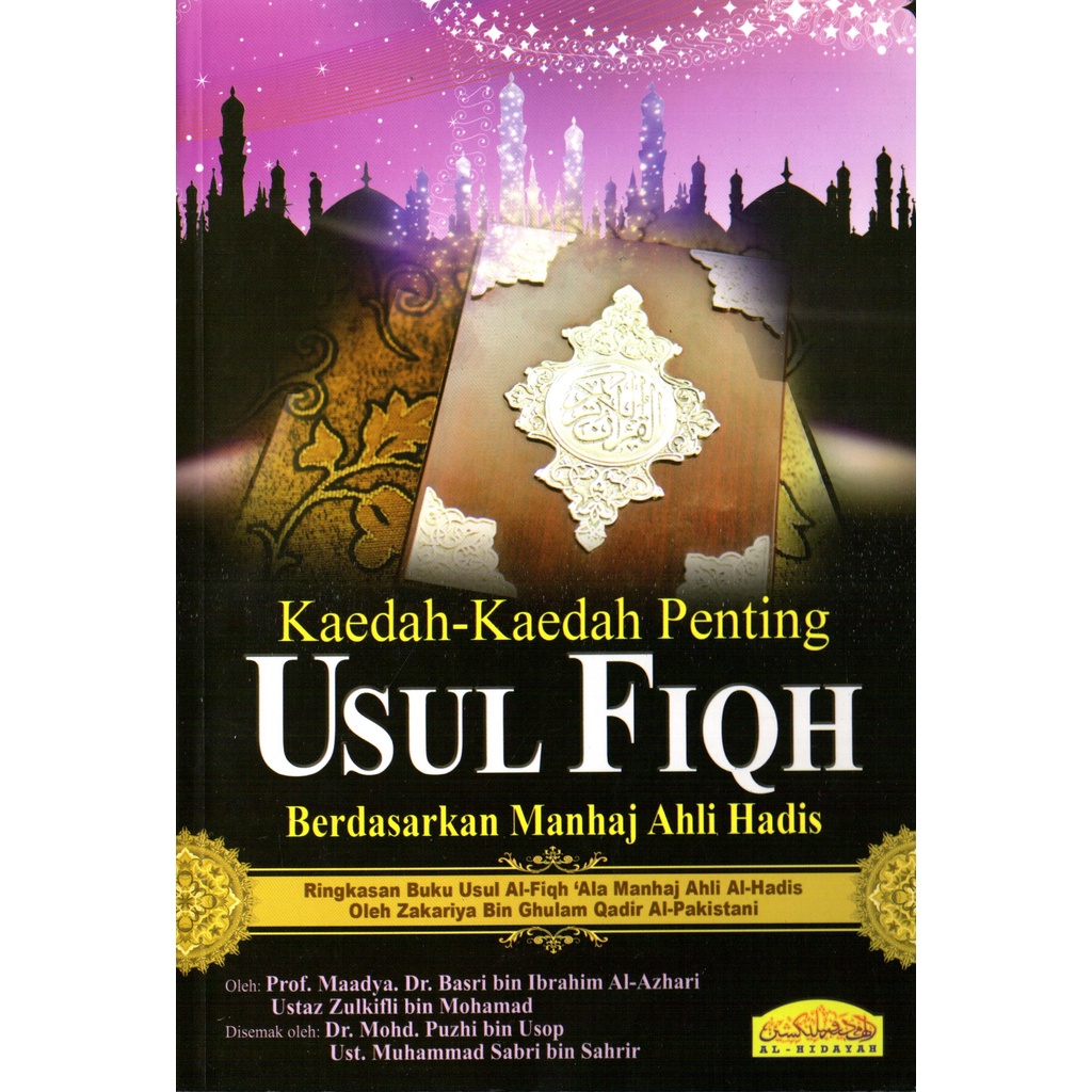 Kaedah-kaedah Penting Usul Fiqh Berdasarkan Manhaj Ahli Hadis | Shopee ...