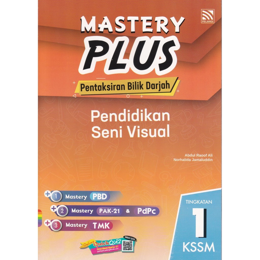 BUKU LATIHAN: MASTERY PLUS KSSM 2020 PENDIDIKAN SENI VISUAL TINGKATAN 1 ...