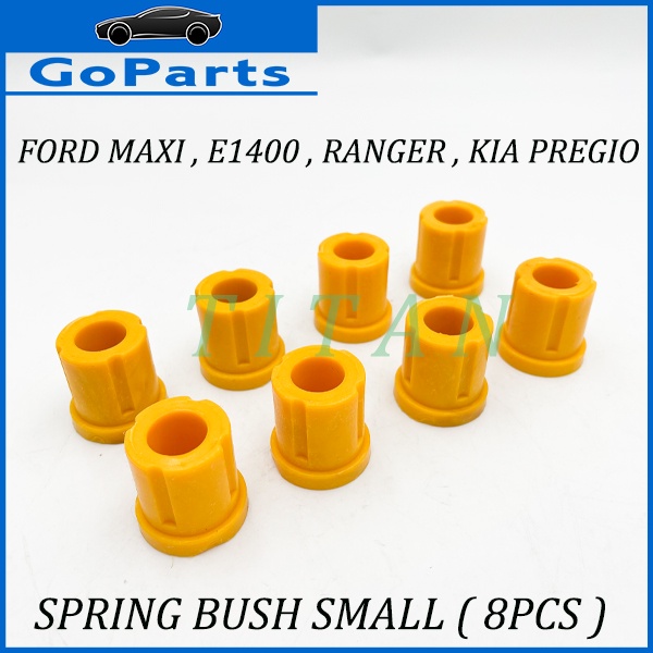 Spring Bush SMALL 8PCS Ford Maxi Ranger WL E1400 E1800 / Kia Pregio ...