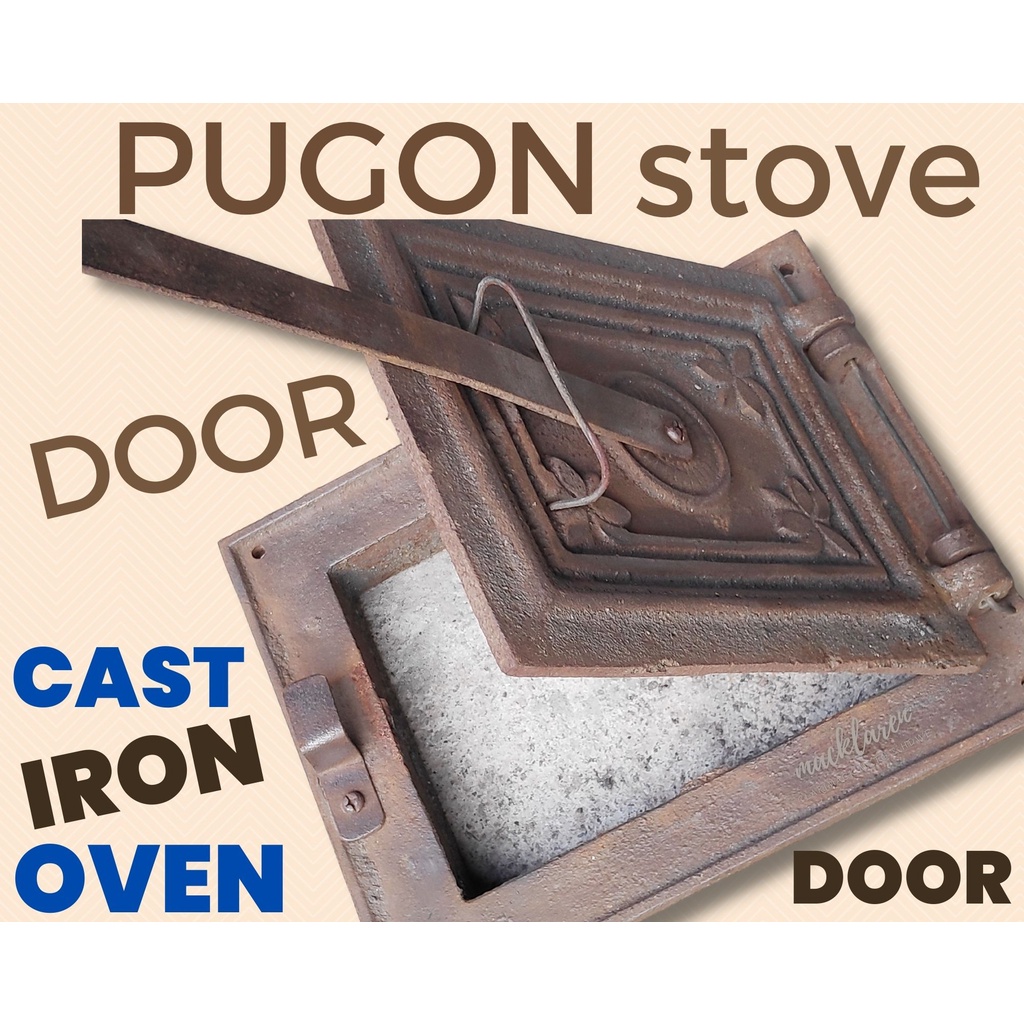 Stove Door Pugon ️ Pugon Cast Iron Oven Stove Door ️ Pundido ️ Pugon ...