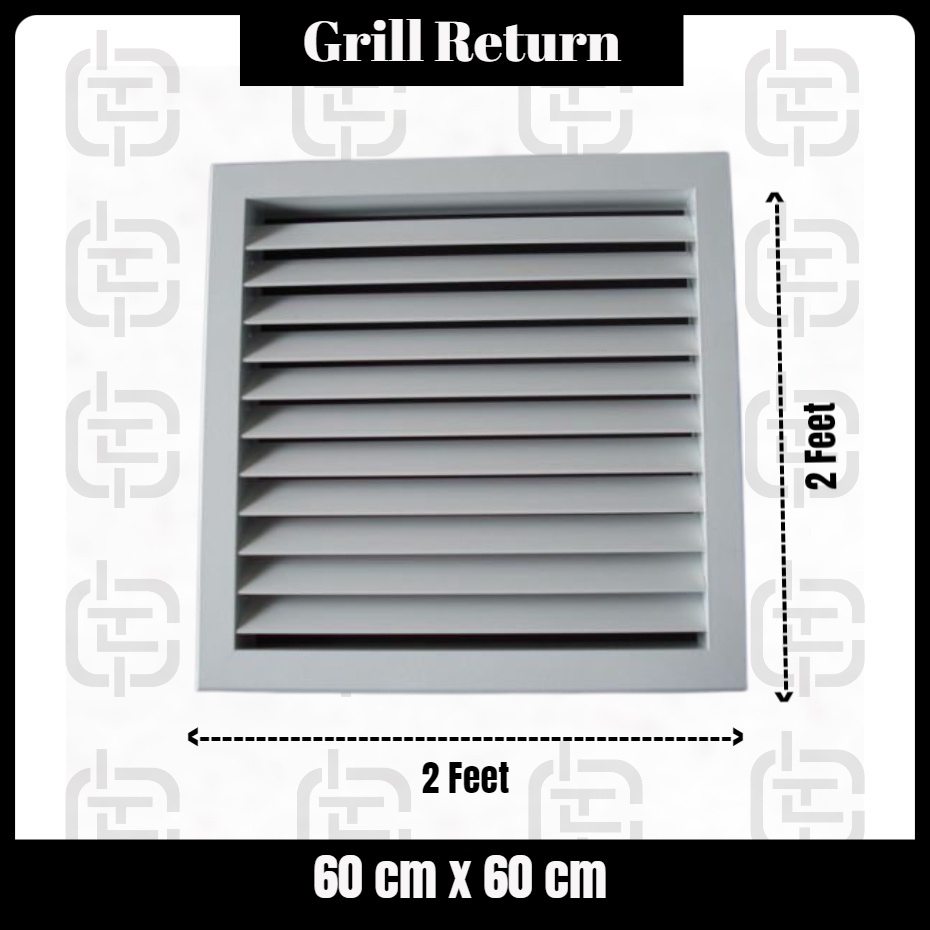 Grill Return 2 Feet X 2 Feet (60cm X 60cm) 