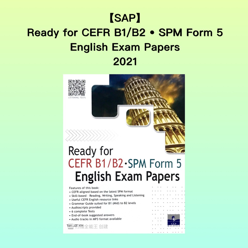 【SAP】Ready For CEFR B1/B2 • SPM Form 5 English Exam Papers 2021 ...