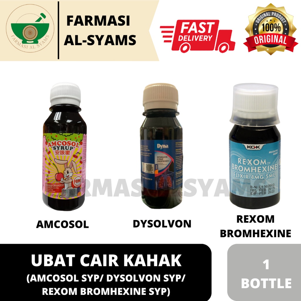 UBAT CAIR KAHAK REXOM BROMHEXINE ELIXIR 60ML/AMCOSOL SYRUP 120ML/DYNA