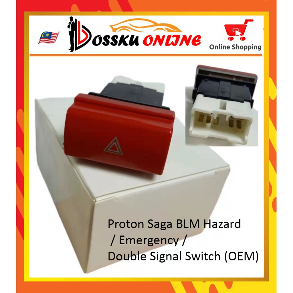 Proton Saga BLM Hazard / Emergency / Double Signal Switch (OEM