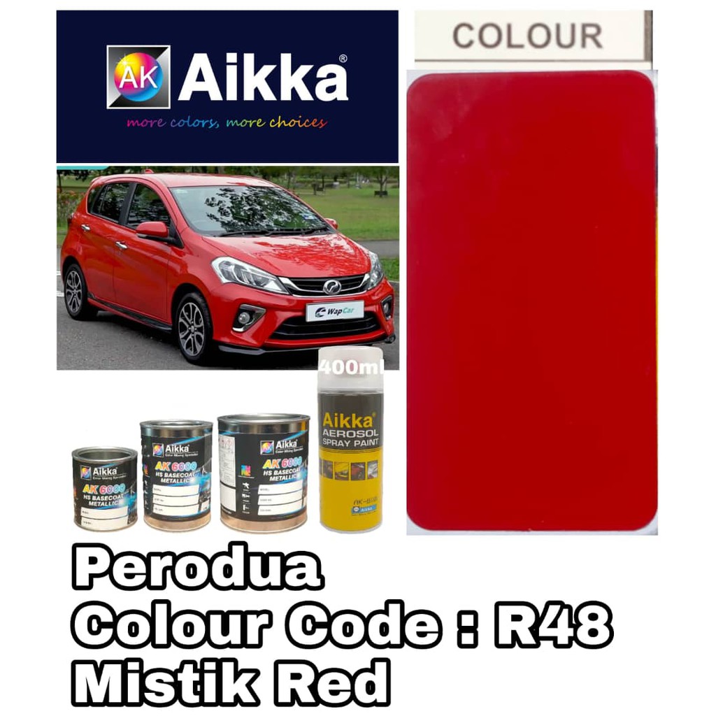 Perodua R48 MISTIK RED Aikka Cat Kereta 2k bancuh/ DIY Touch Up Spray ...