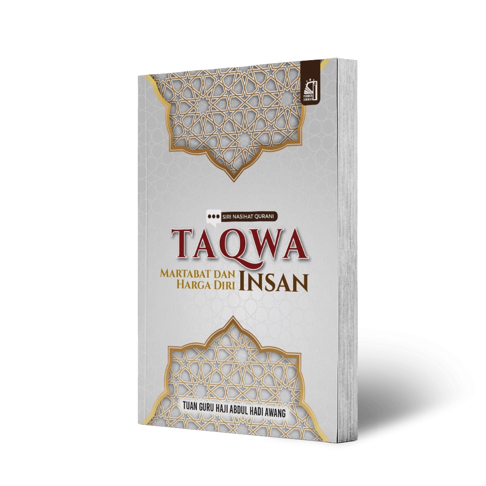 Buku Taqwa Martabat Dan Harga Diri Insan Tuan Guru Haji Abdul Hadi Awang Shopee Malaysia 7295