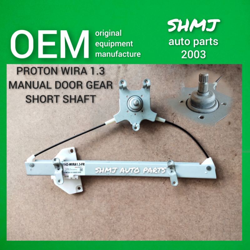 PROTON WIRA 1.3 DOOR GEAR, MANUAL WINDOW GEAR. Shopee Malaysia