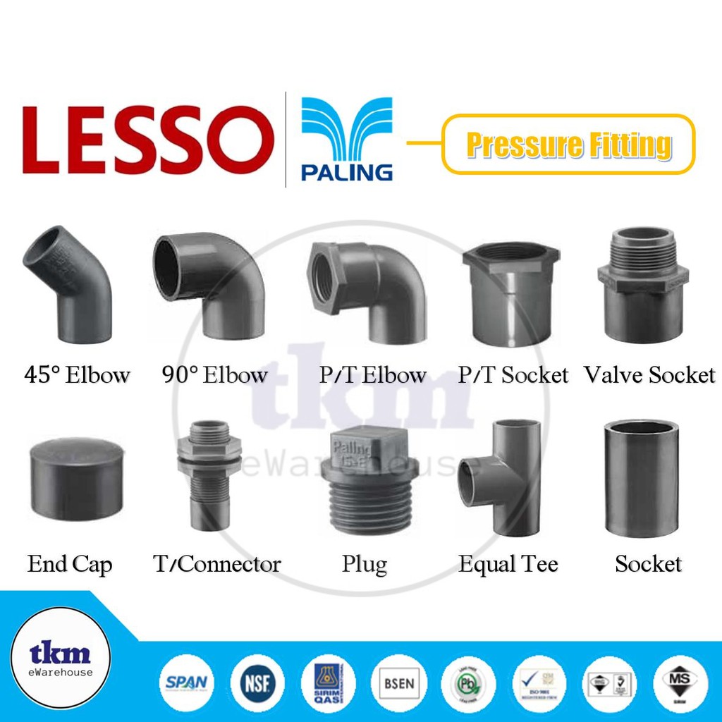LESSO PALING BRAND ELBOW P/T ELBOW 90 45 TEE VALVE SOCKET P/T SOCKET ...