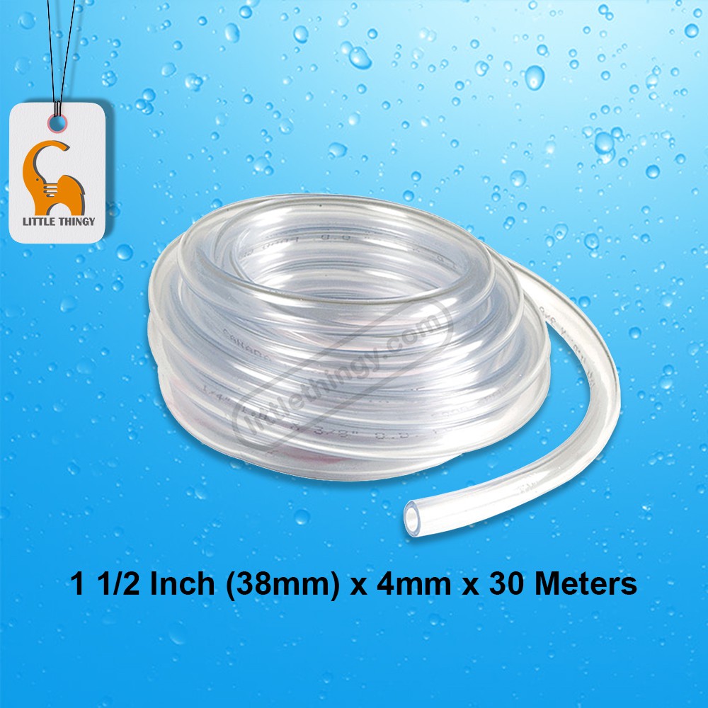 1.5 Inches (38mm) x 3.5mm x 30Meters PVC Clear Hose / Pipe For Water