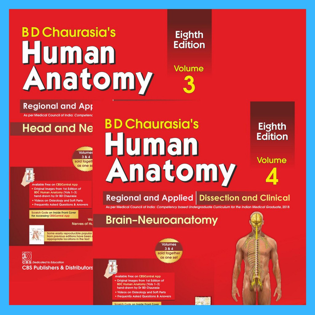 B D Chaurasia’s Human Anatomy Regional & Applied Dissection & Clinical ...