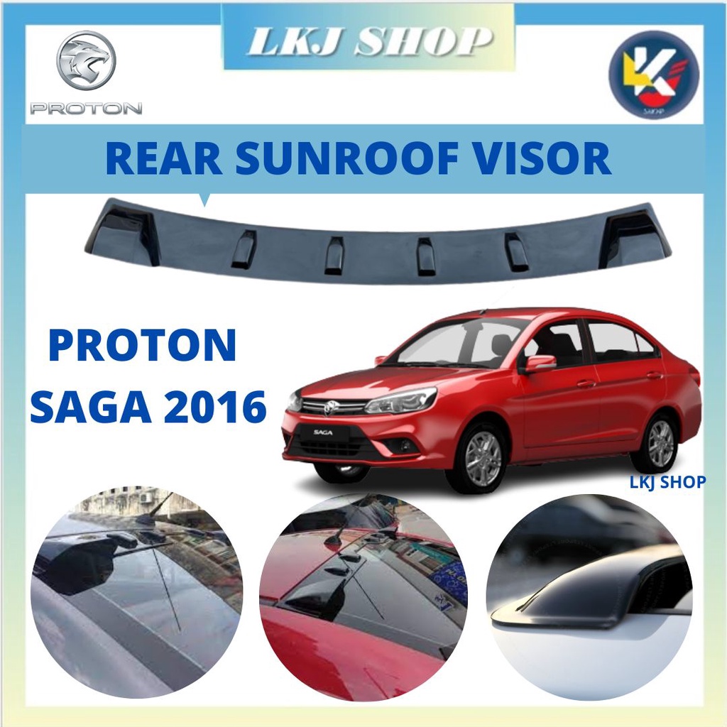 PROTON SAGA 2016-2022 CAR REAR SUNROOF VISOR (1PCS) | Shopee Malaysia