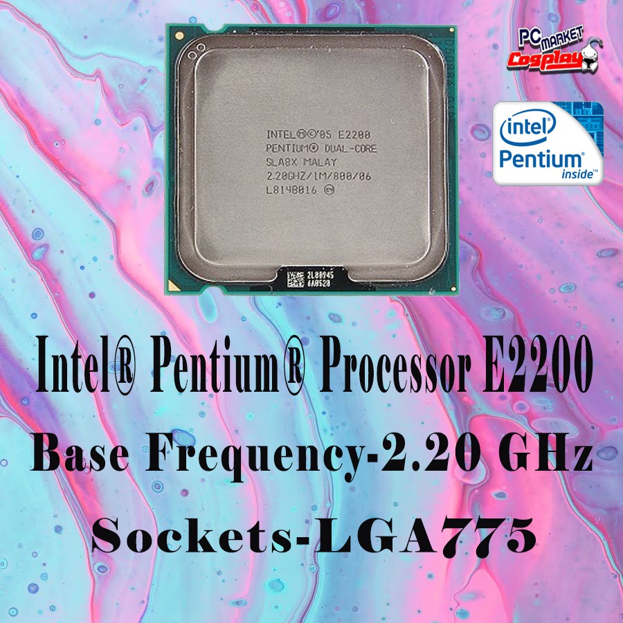 Intel® Pentium® Processor E2200 1M Cache, 2.20 GHz, 800 MHz FSB ...