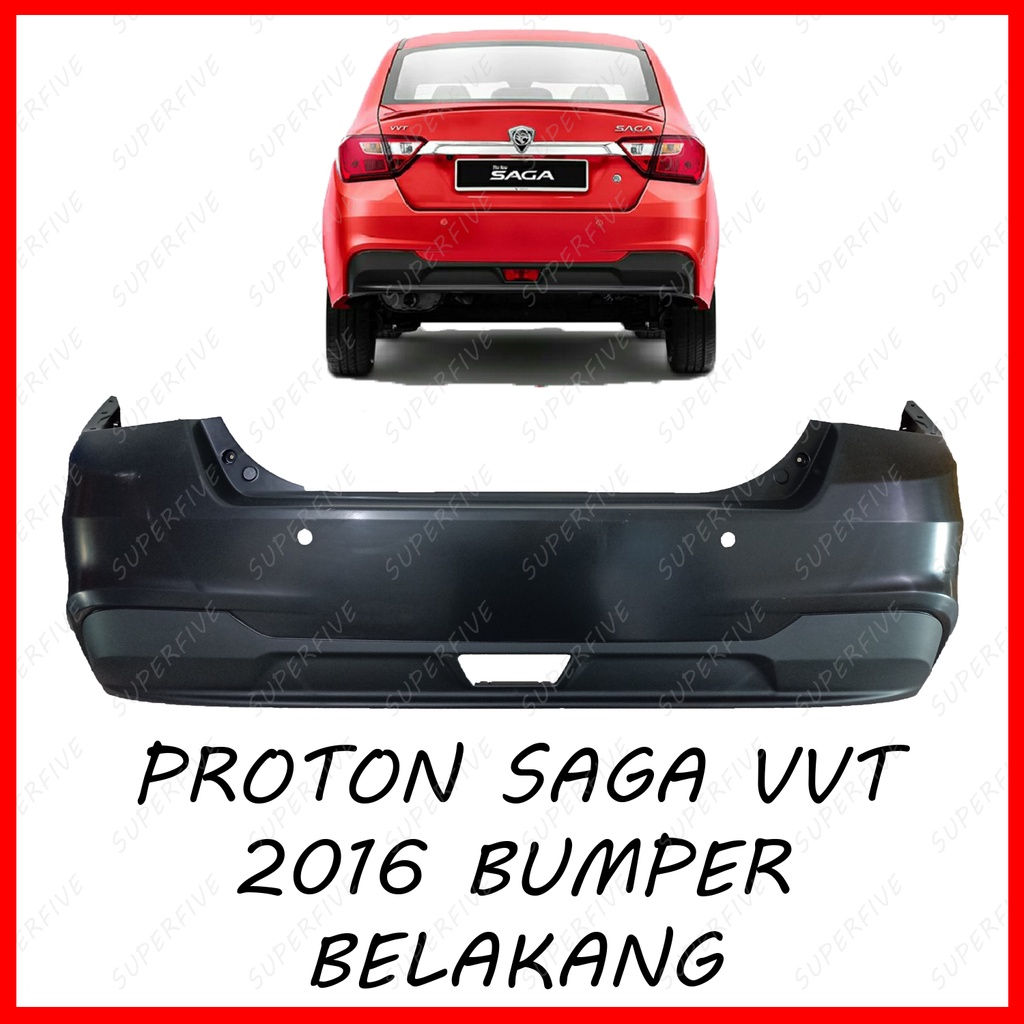 PROTON SAGA NEW VVT VV-T 2016 REAR BUMPER / BUMPER BELAKANG | Shopee ...