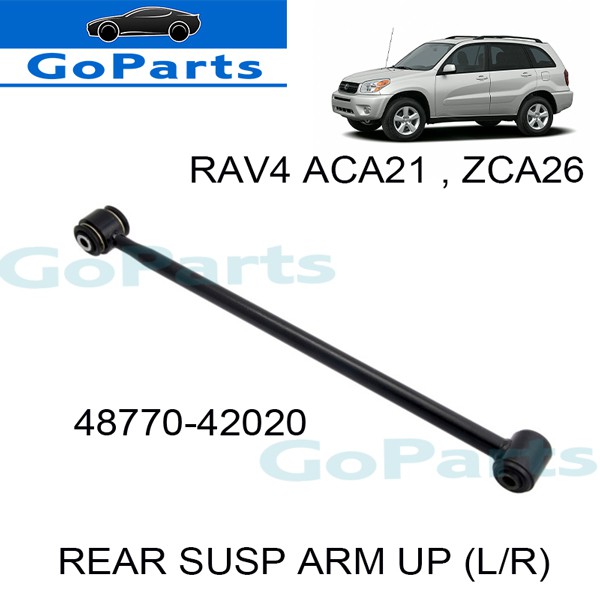 TOYOTA RAV4 ACA21 / ZCA26 REAR SUSPENSION ARM (UPPER) Shopee Malaysia