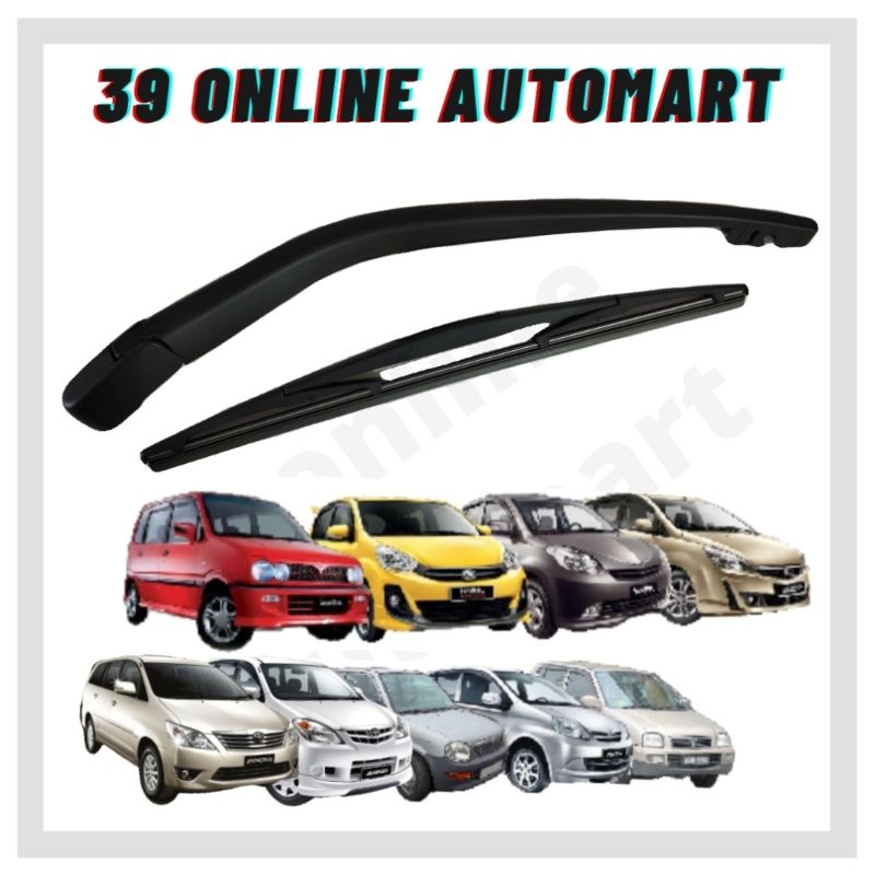 MYVI/VIVA/MYVI LAGI BEST/EXORA/INNOVA/AVANZA/KELISA/KENARI/KANCIL REAR WIPER + ARM FULL SET
