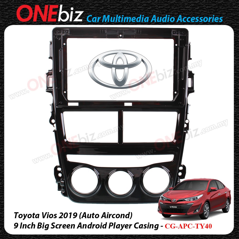 Toyota Vios 2019 / Toyota Yaris (Auto Aircond) - 9 Inch Android Player ...