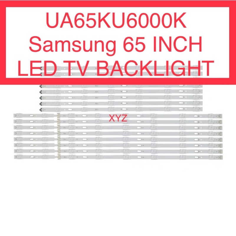 UA65KU6000K Samsung 65 INCH LED TV BACKLIGHT 65” 65KU6000 | Shopee Malaysia