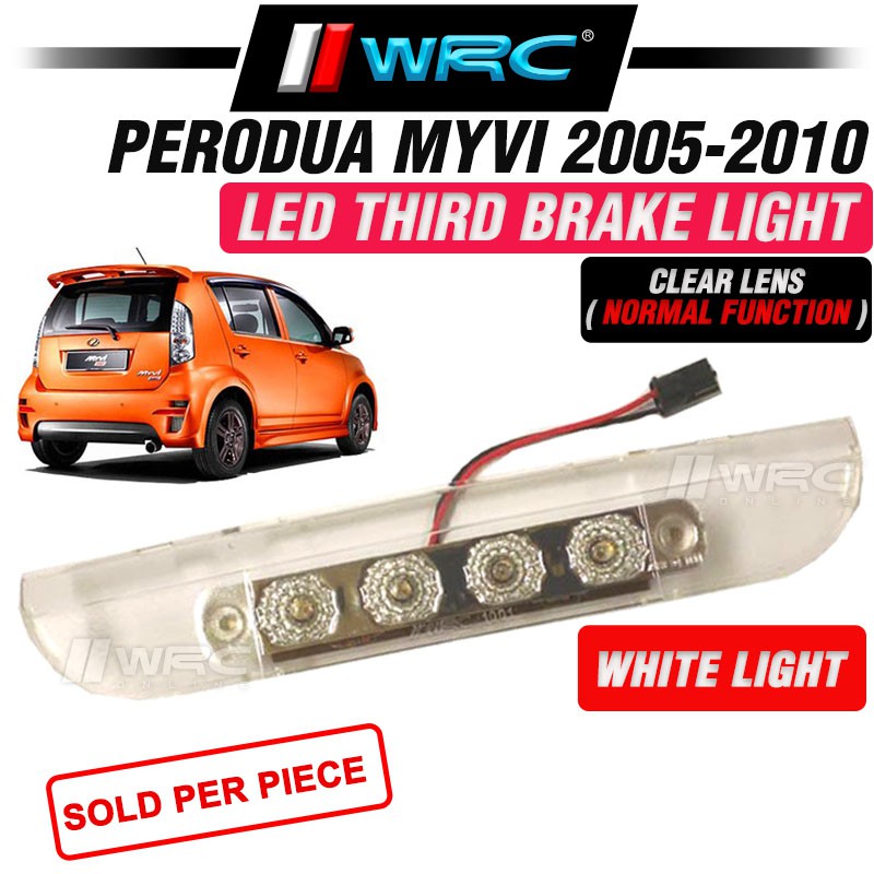 WRC Perodua Myvi 20052010 Led Third Brake Light ( Clear Lens