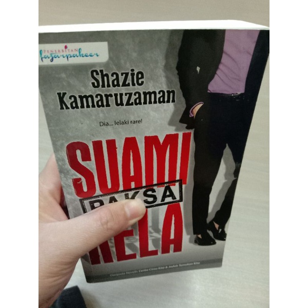 (PRELOVED) Suami Paksa Rela By Shazie Kamaruzaman | Shopee Malaysia