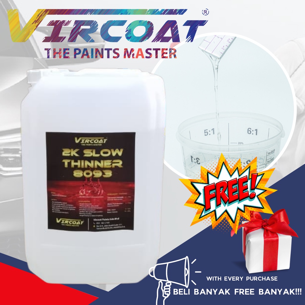 VIRCOAT 2K Slow Thinner/ 2K Thinner Campur Cat Clearcoat Primer High