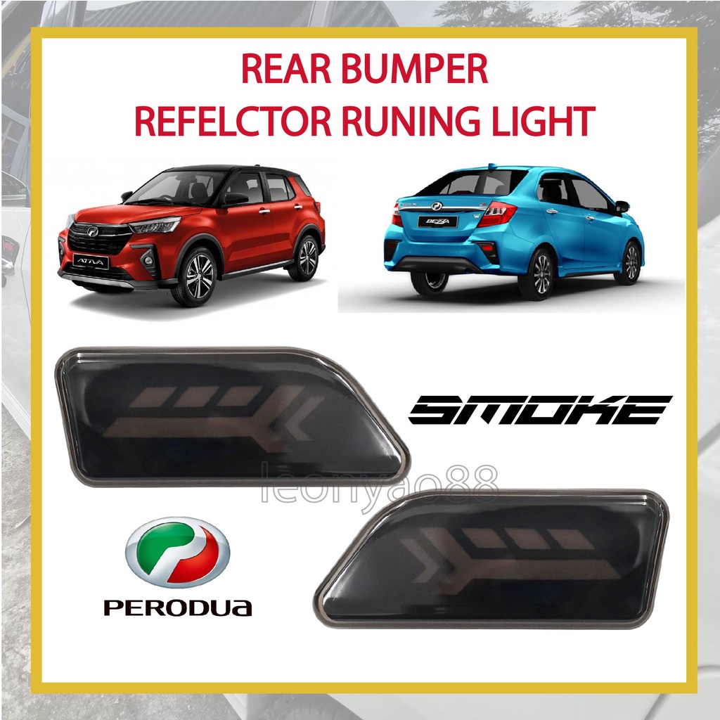 PERODUA Bezza 2020-2021 / Ativa 2021 Rear Bumper Reflector with Running ...