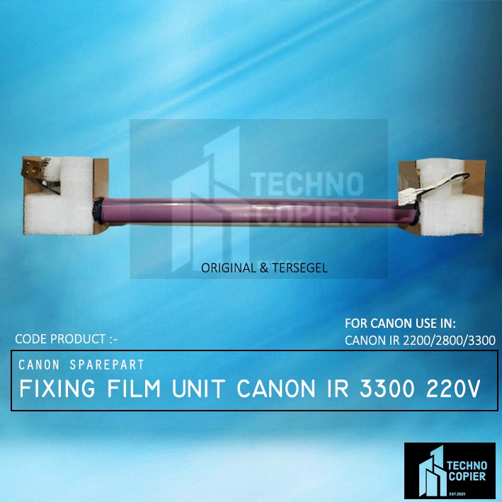 FIXING FILM UNIT CANON IR 2200 2020 2270 2800 2870 3300 220V CANON ...