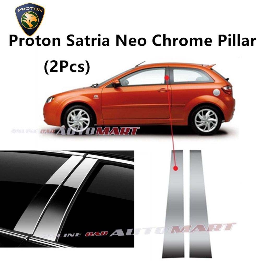 Proton Satria Neo- Car Chrome Door Window Pillar Trim Panel Chrome ...