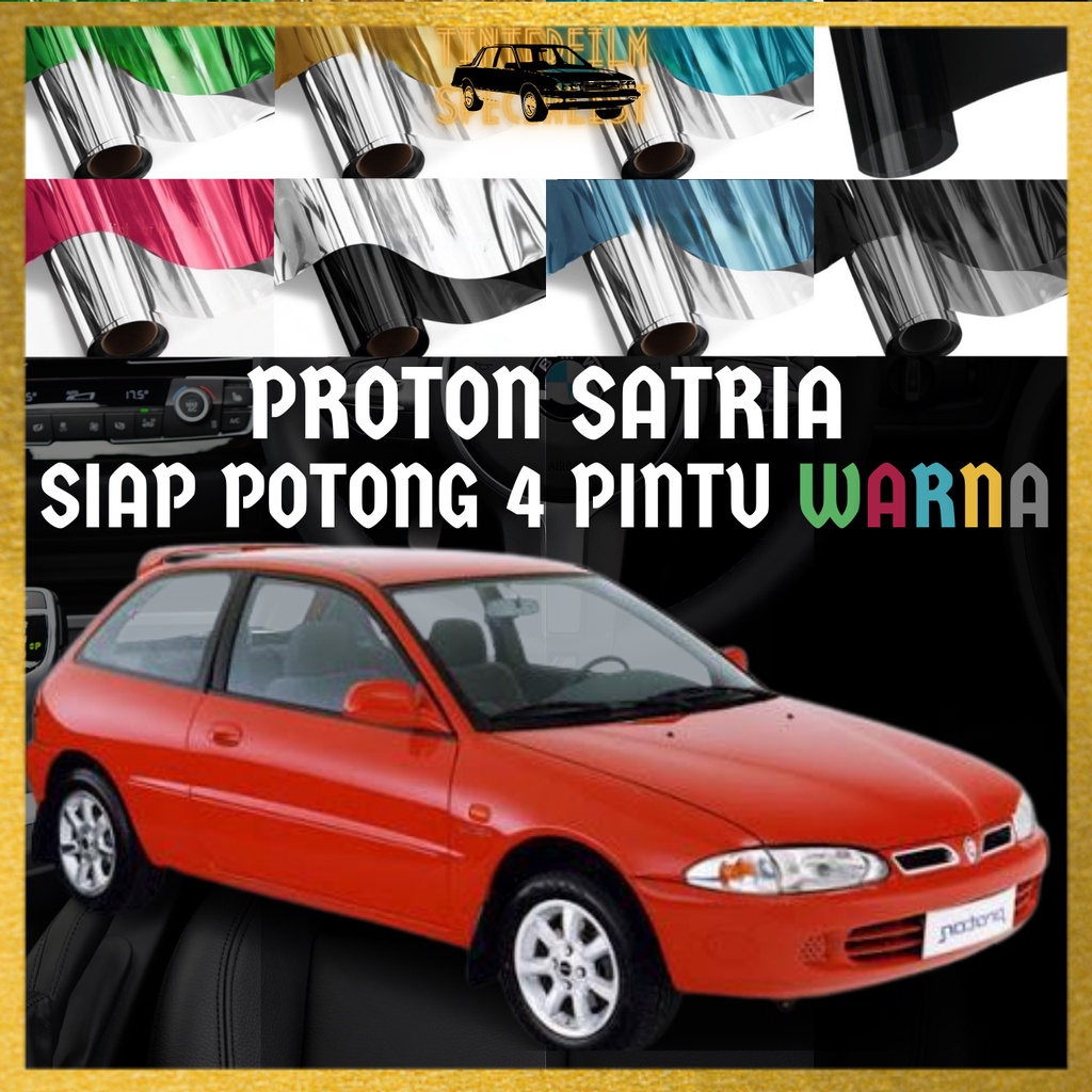 Proton Satria Pintu Depan Siap Potong Tinted Warna Kereta Proton Satria Door