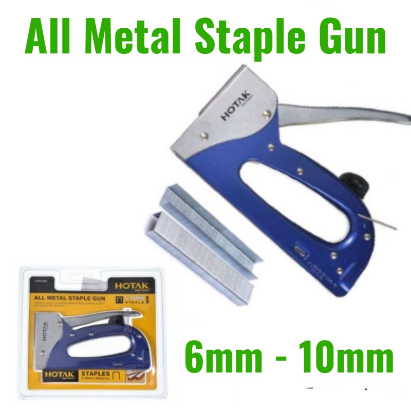 HOTAK Pro Tools All Metal Staple Gun ( 6mm 10mm ) Shopee Malaysia