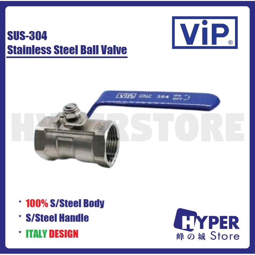 VIP Stainless Steel Ball Valve SUS304 - 1/2