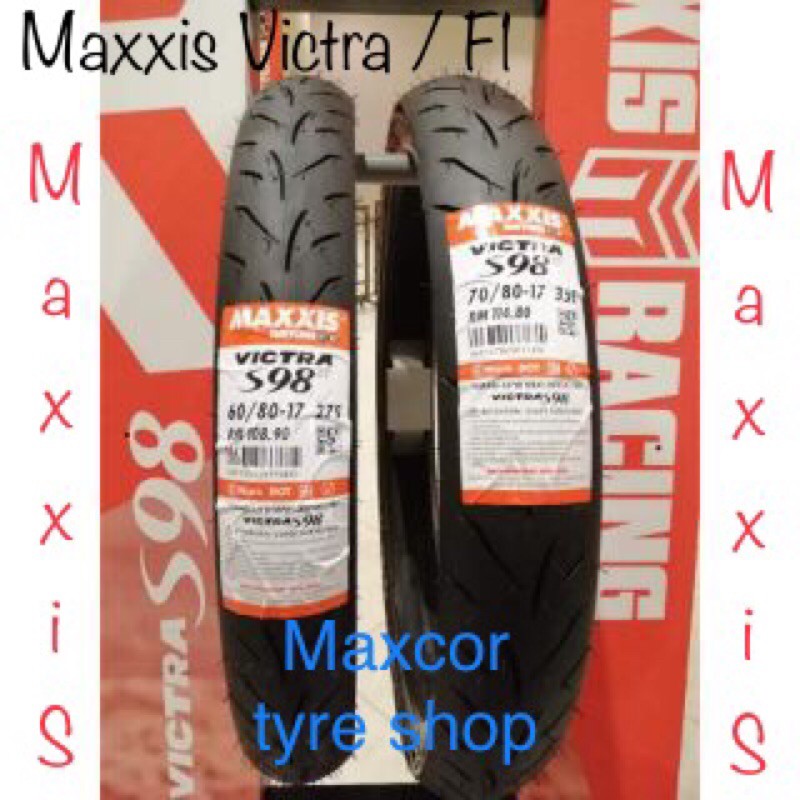 Maxxis Victra S98st 60/80-17 70/80-17 70/90-17 80/90-17 tyre tubeless ...