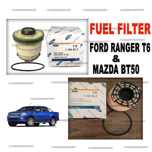 FORD RANGER T6 AND MAZDA BT50 FUEL FILTER (AB399176AC) Shopee Malaysia