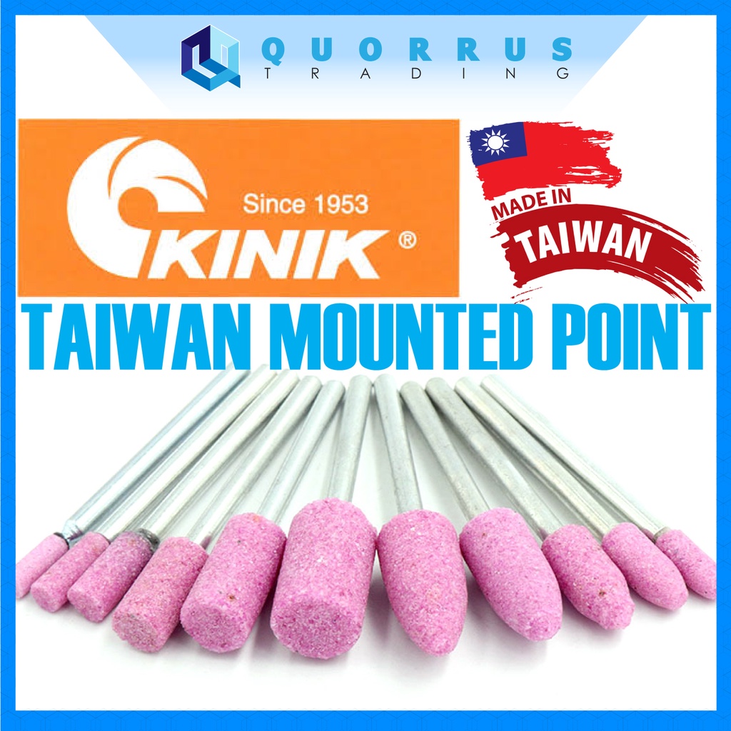 KINIK TAIWAN ABRASIVE MOUNTED POINT MOUNTED WHEEL GRINDING STONE W ...