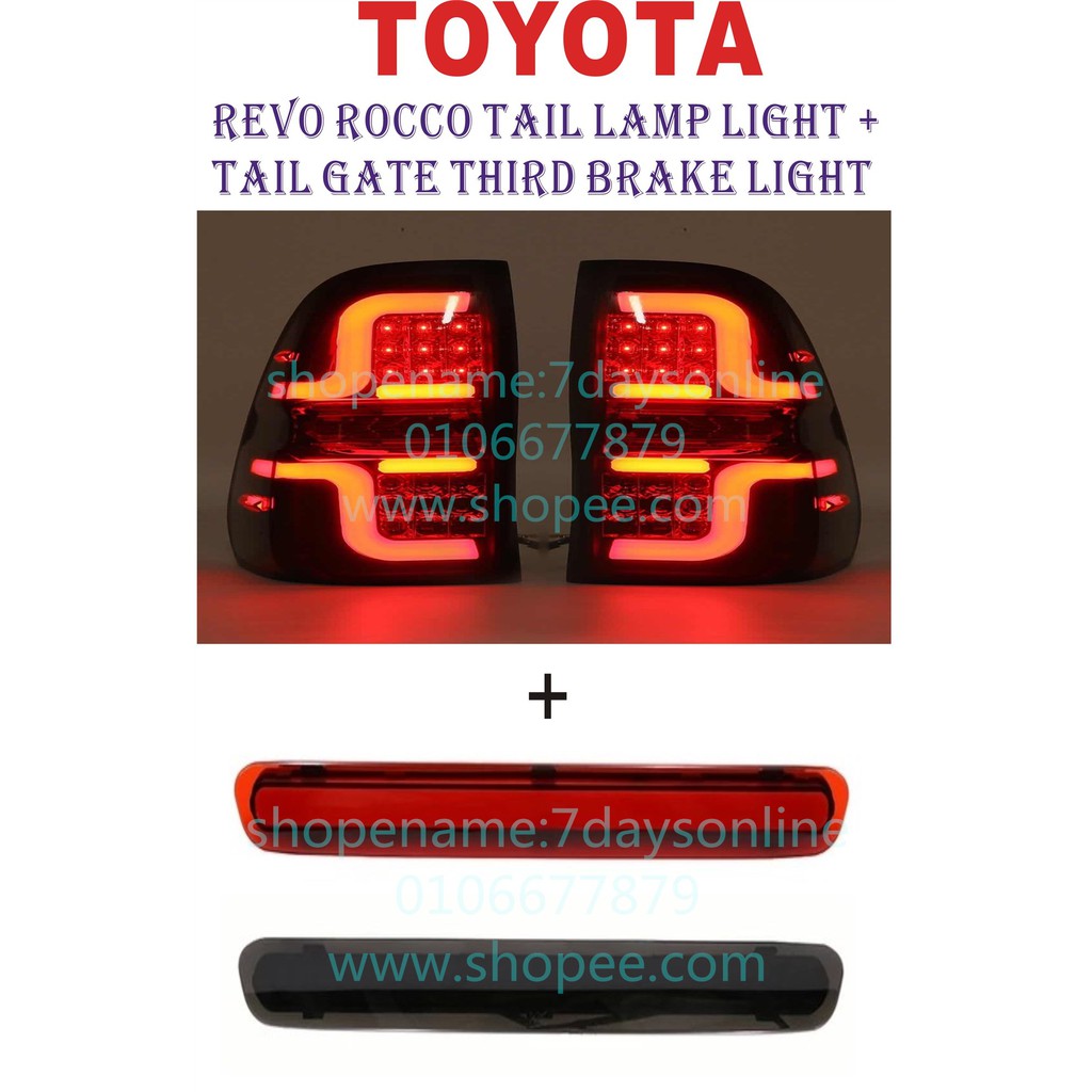 TOYOTA REVO ROCCO TAIL LAMP LIGHT ( PLUG & PLAY )+ TAIL GATE THIRD ...